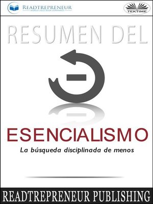 cover image of Resumen Del Esencialismo--La Búsqueda Disciplinada De Menos